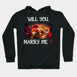 Will You Marry Me? 2 Marriage Proposal Hoodie